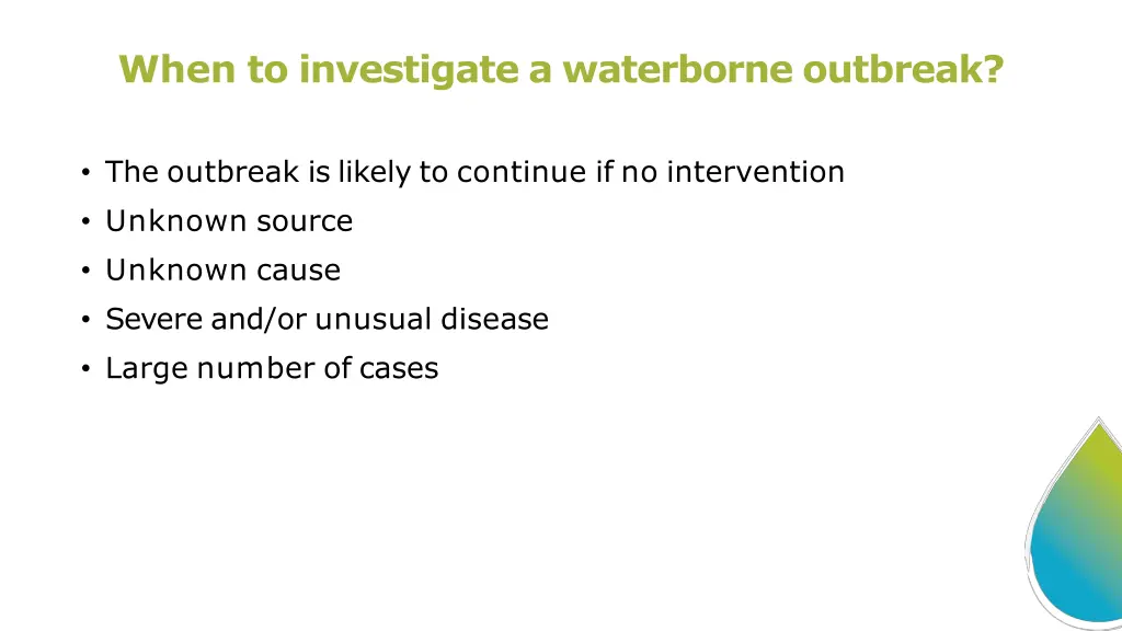 when to investigate a waterborne outbreak