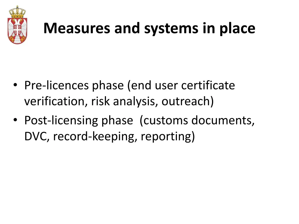 measures and systems in place