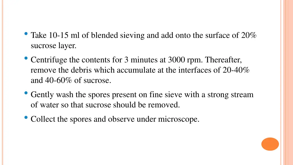 take 10 15 ml of blended sieving and add onto
