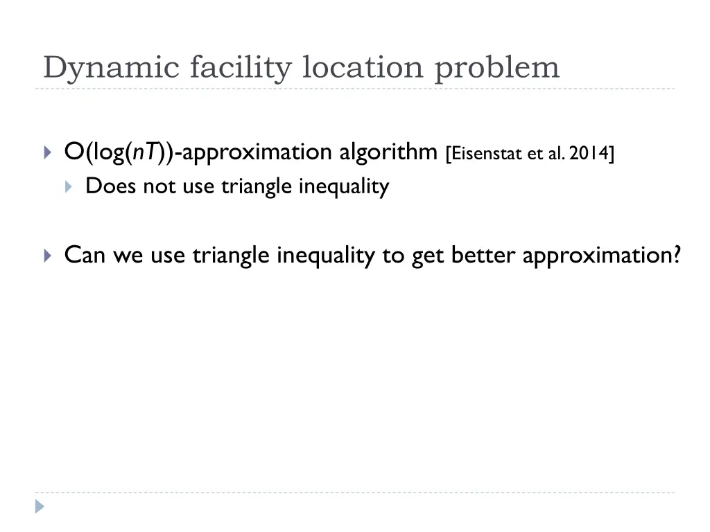 dynamic facility location problem 9