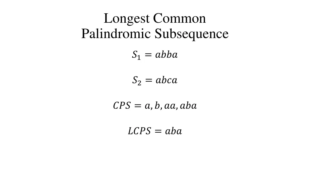 longest common palindromic subsequence