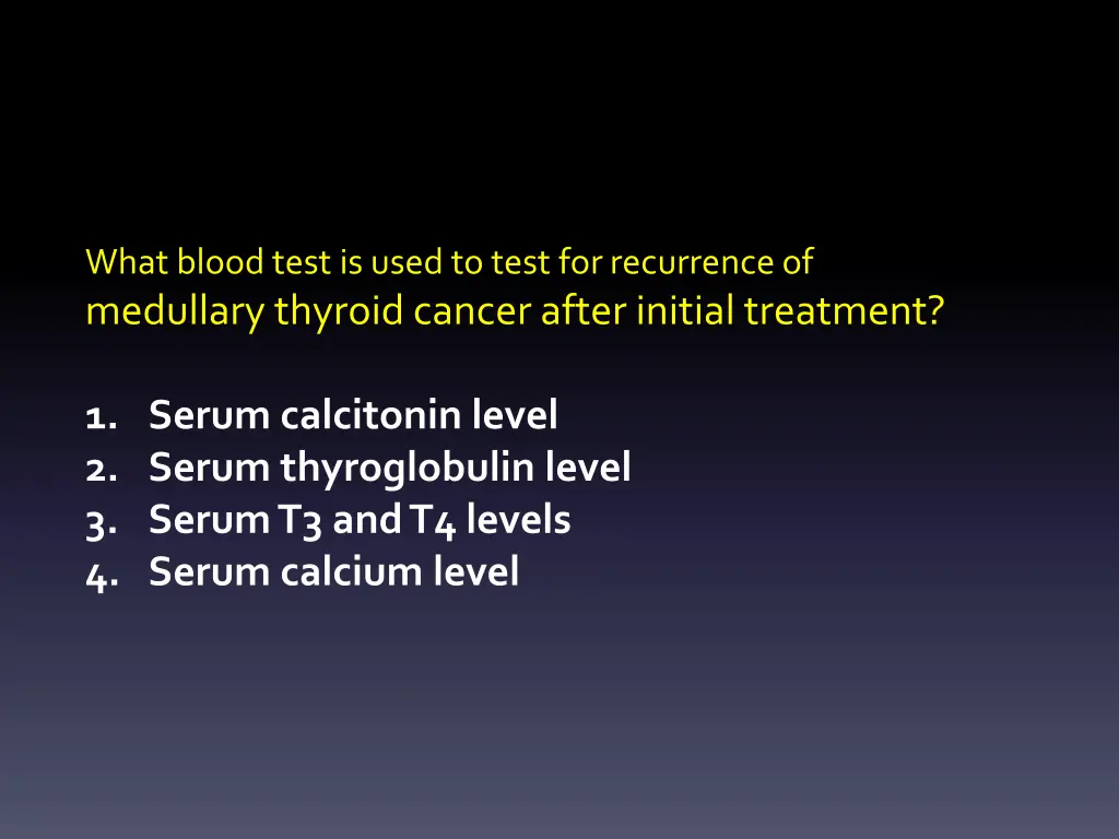what blood test is used to test for recurrence