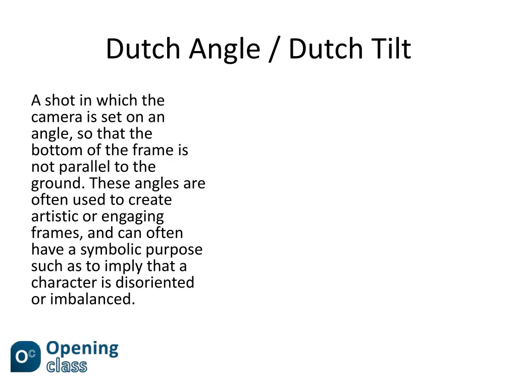 dutch angle dutch tilt