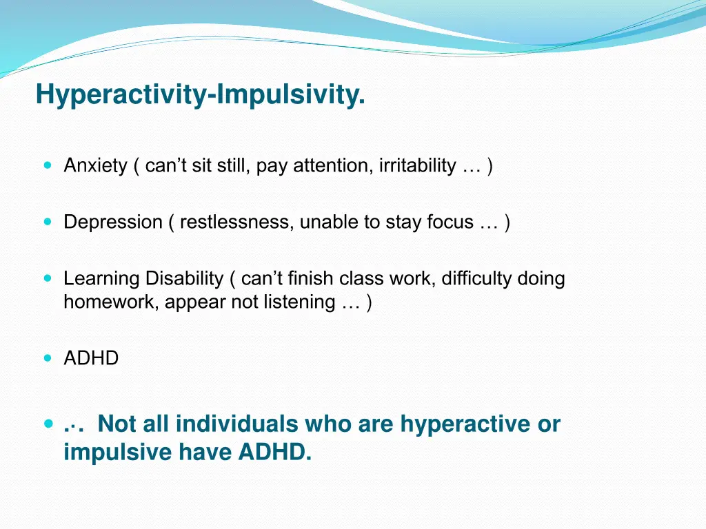 hyperactivity impulsivity