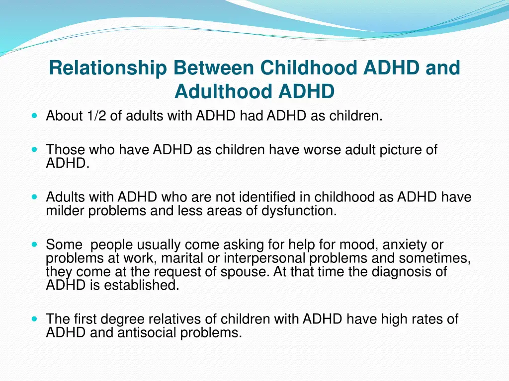 relationship between childhood adhd and adulthood