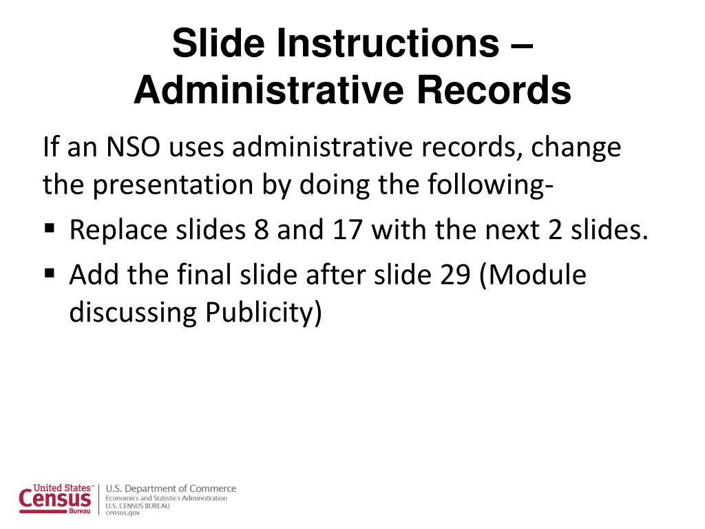 slide instructions administrative records