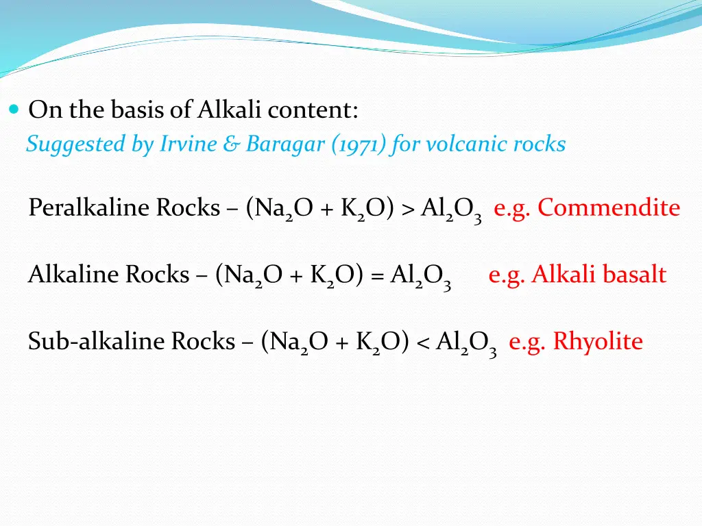 on the basis of alkali content suggested