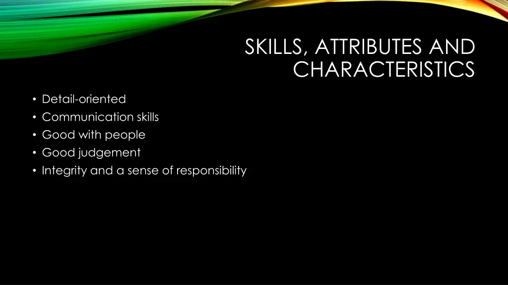 skills attributes and characteristics