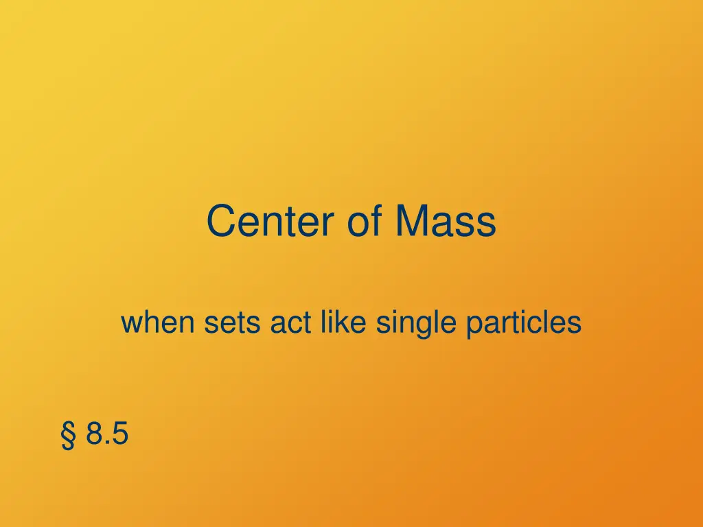 center of mass