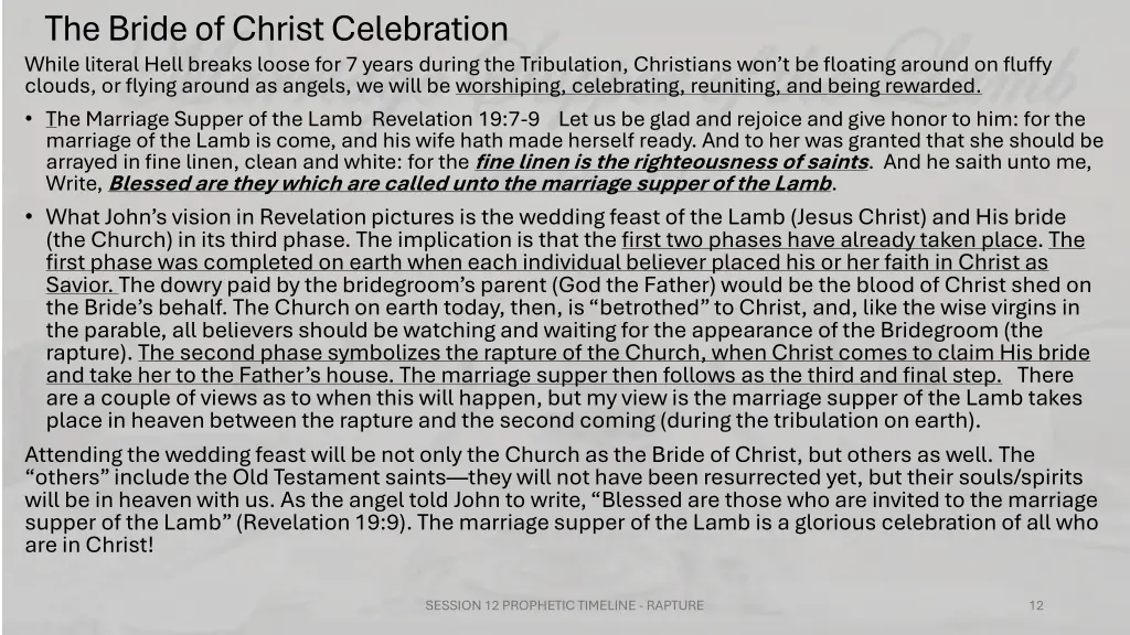 the bride of christ celebration while literal
