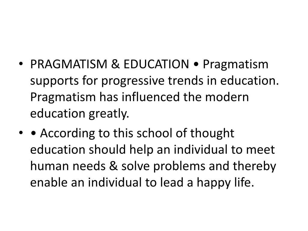 pragmatism education pragmatism supports