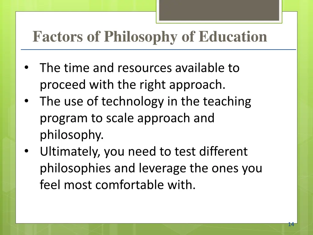 factors of philosophy of education 1