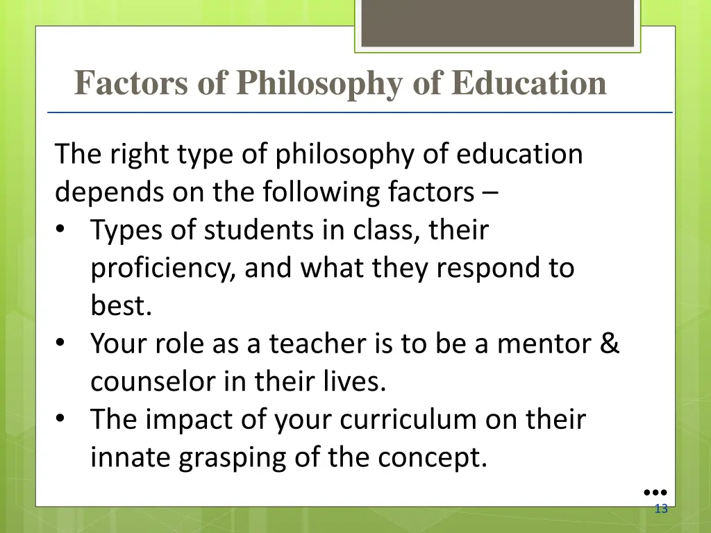 factors of philosophy of education