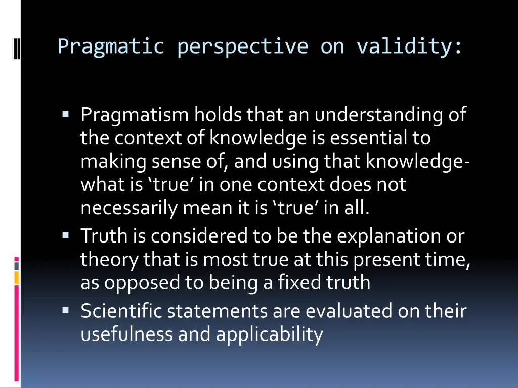 pragmatic perspective on validity