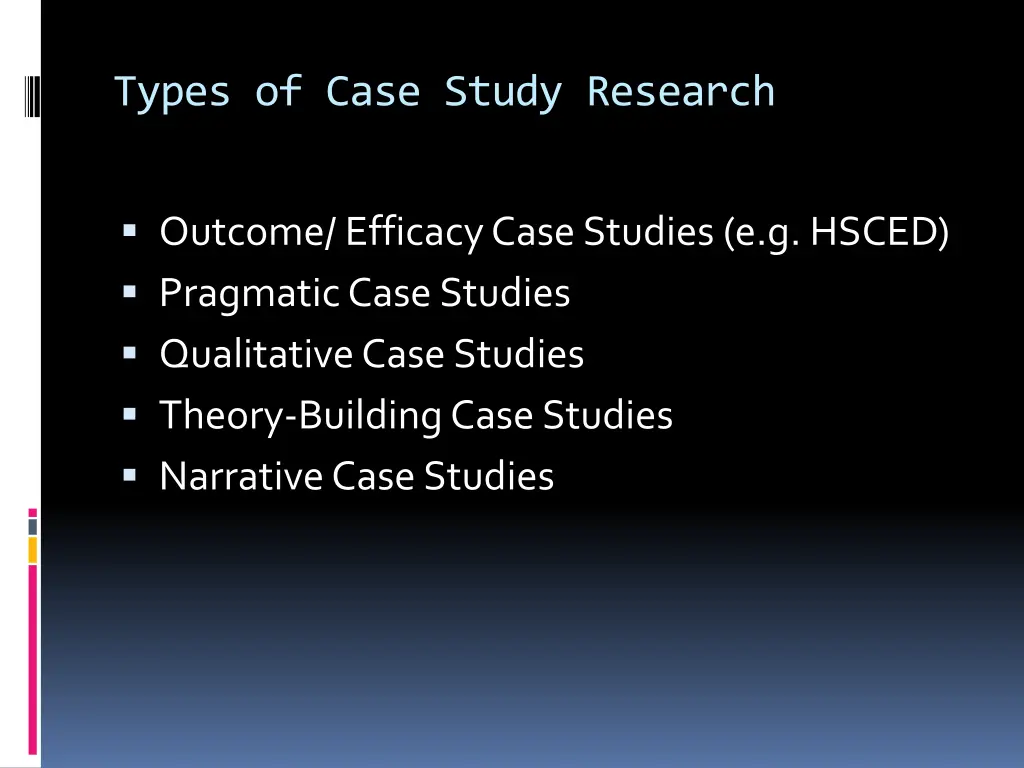 types of case study research