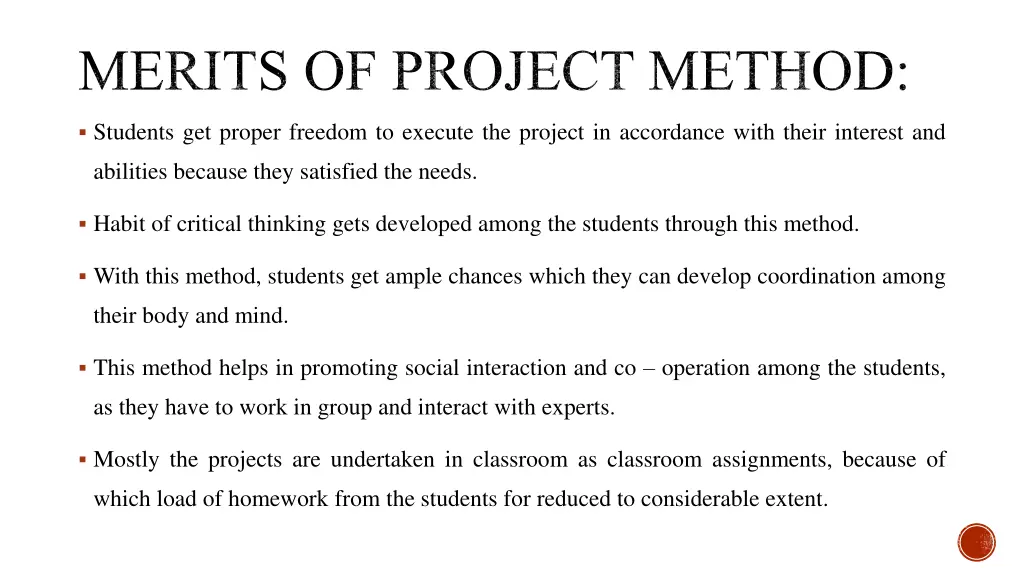 merits of project method