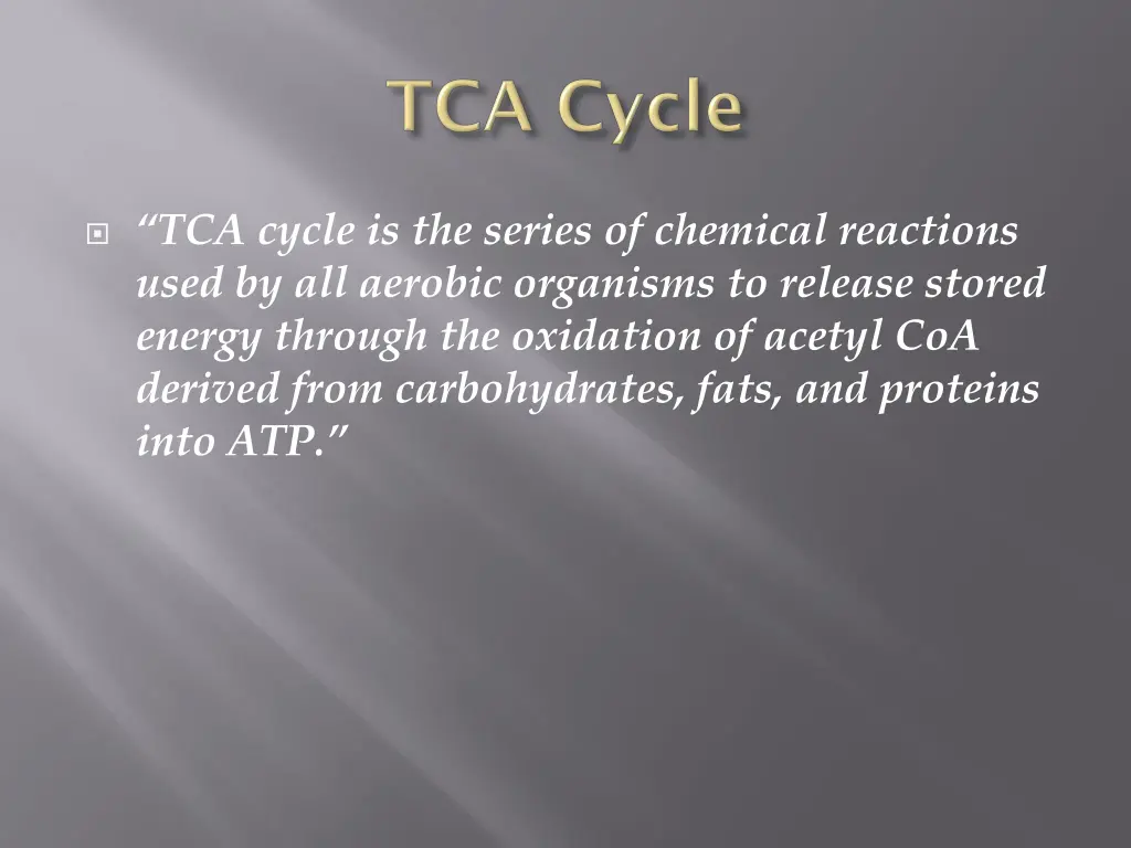 tca cycle is the series of chemical reactions
