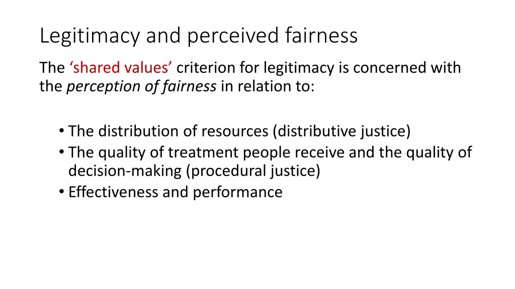 legitimacy and perceived fairness