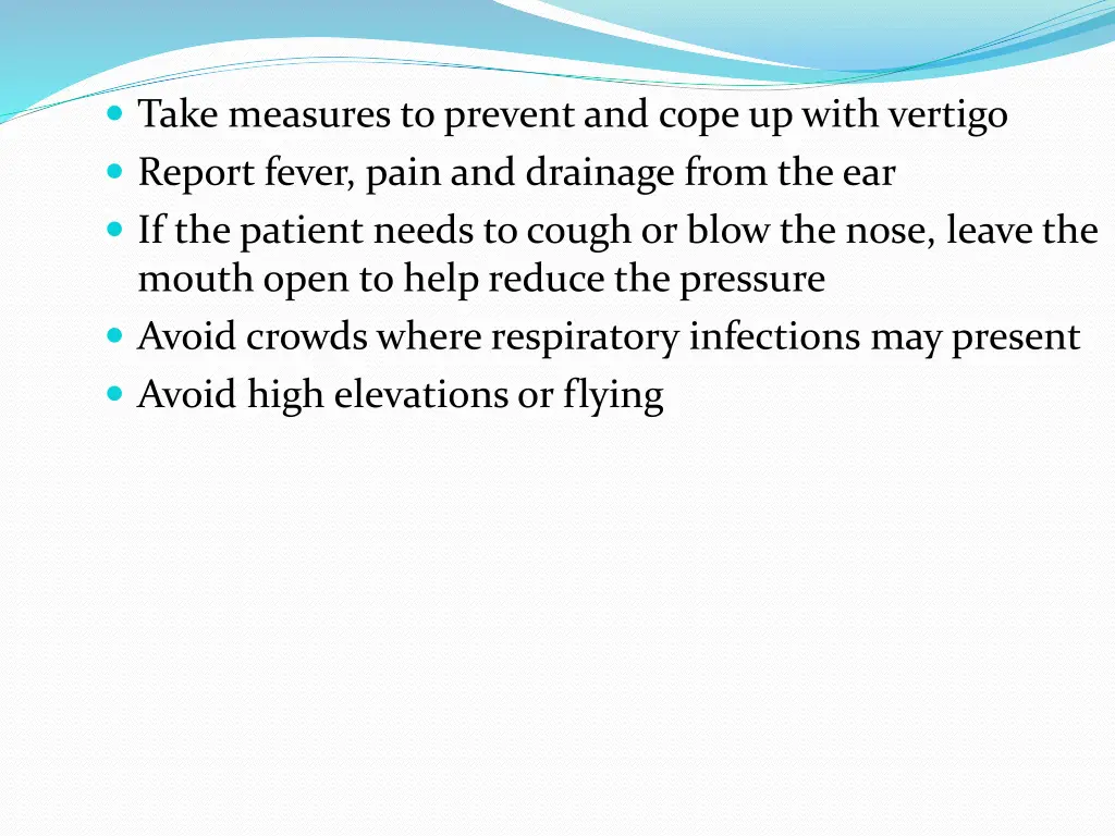 take measures to prevent and cope up with vertigo