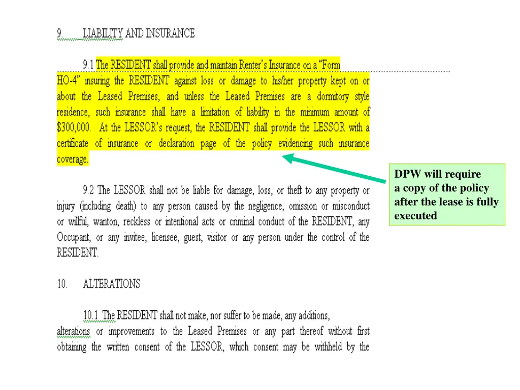dpw will require a copy of the policy after