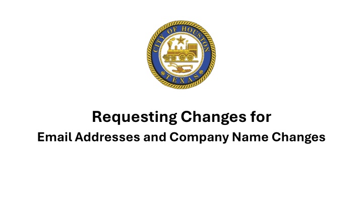 requesting changes for email addresses