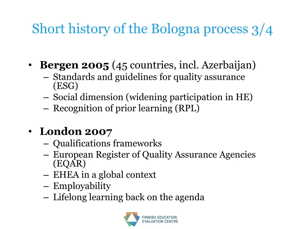 short history of the bologna process 3 4