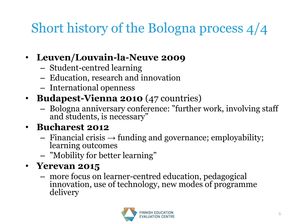 short history of the bologna process 4 4