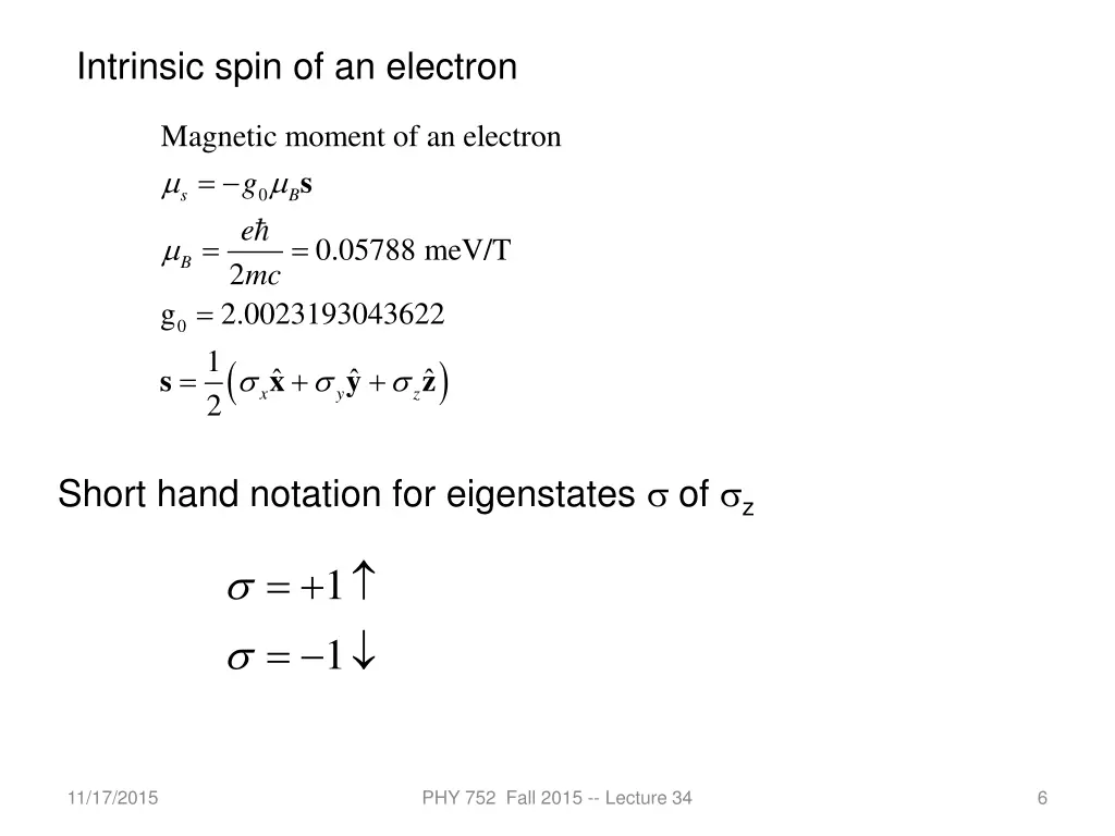 intrinsic spin of an electron
