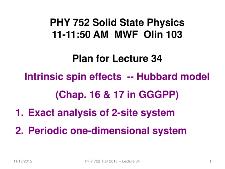 phy 752 solid state physics 11 11 50 am mwf olin