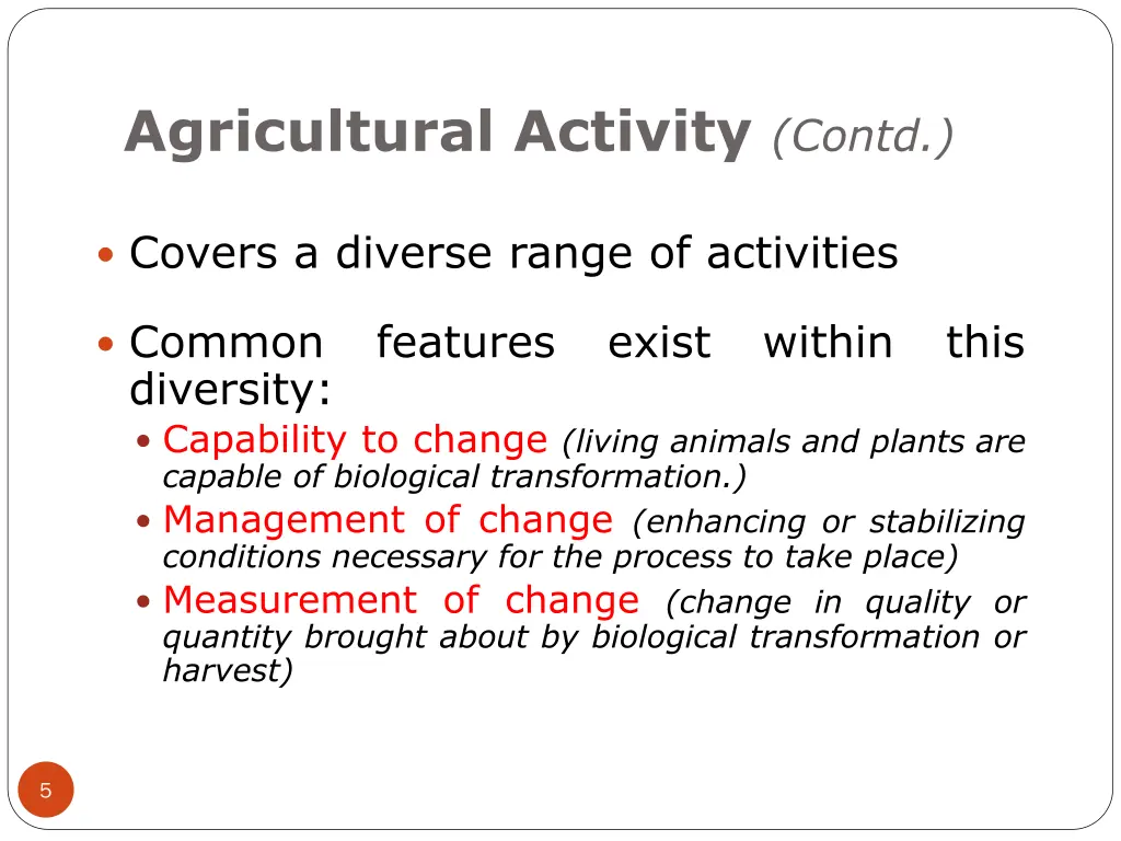 agricultural activity contd