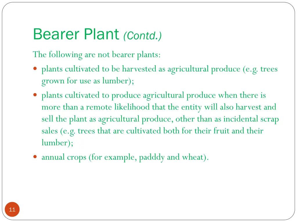 bearer plant contd