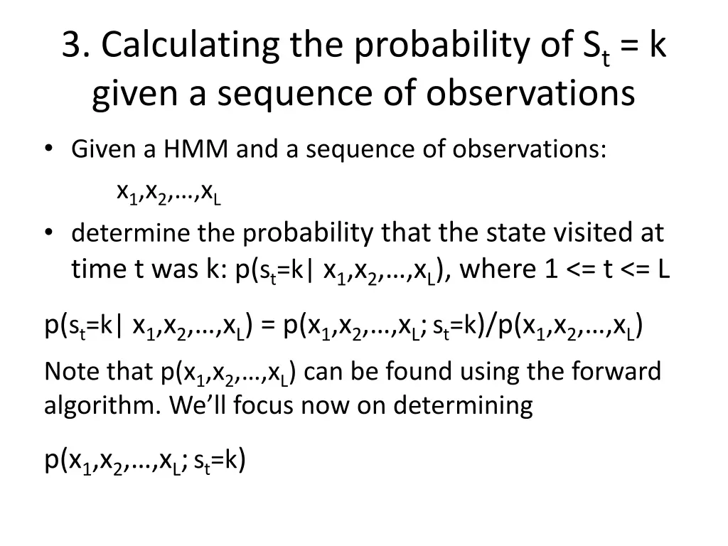 3 calculating the probability of s t k given
