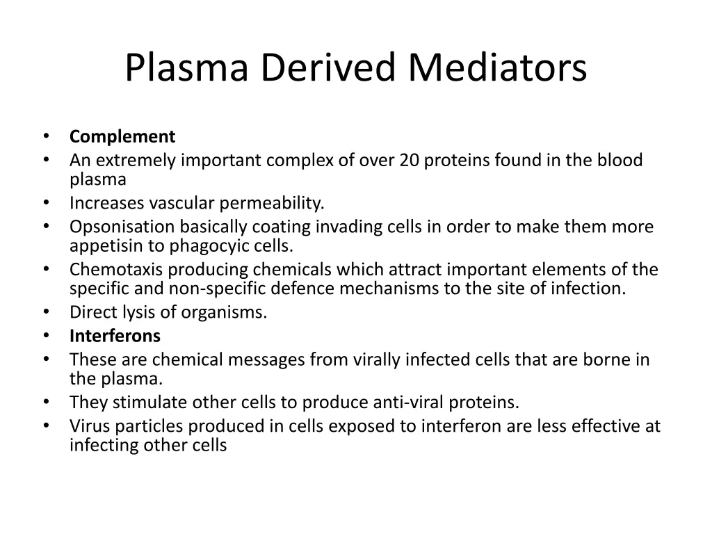plasma derived mediators