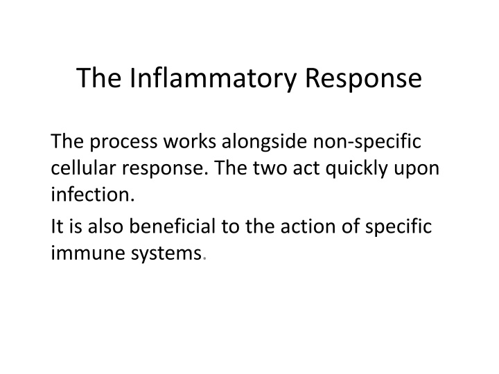 the inflammatory response