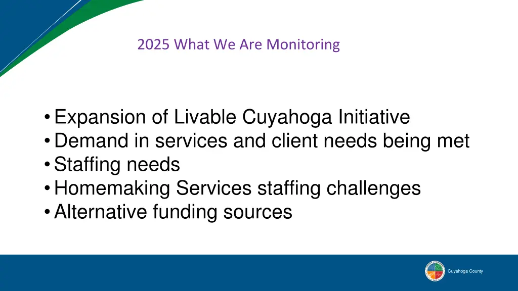 2025 what we are monitoring
