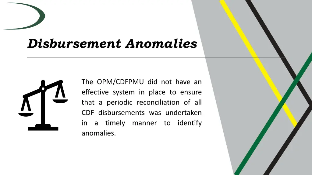 disbursement anomalies