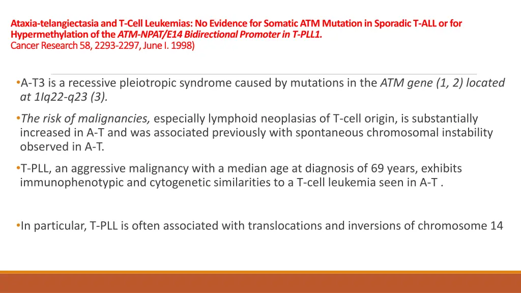 ataxia telangiectasia and t cell leukemias