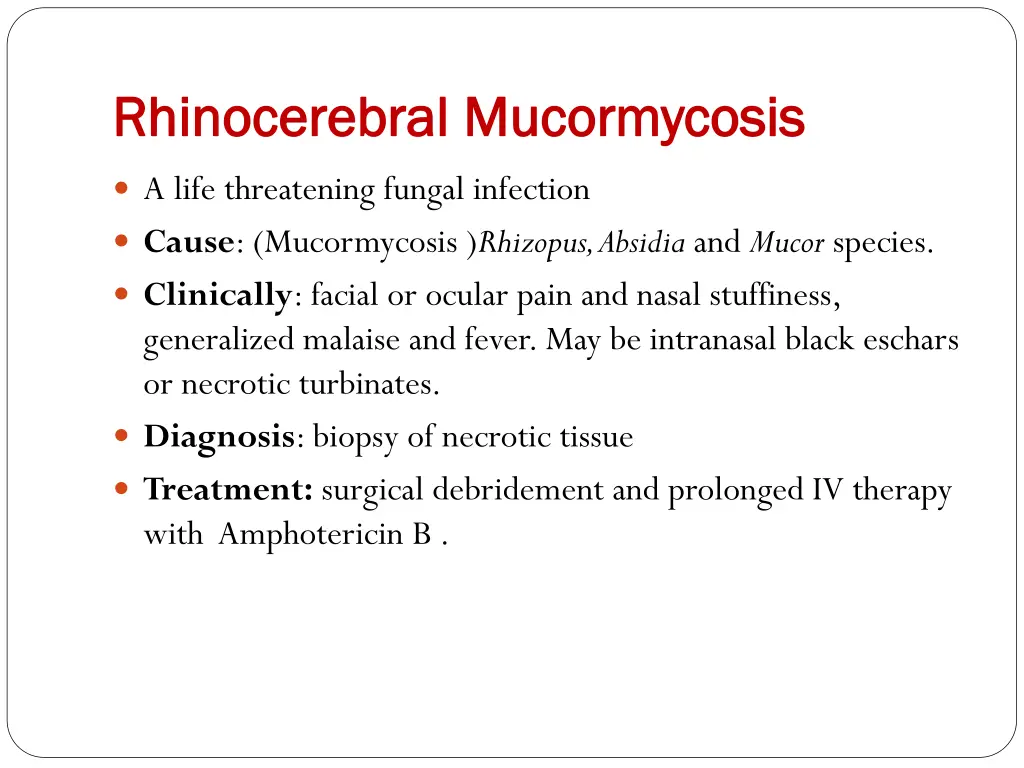 rhinocerebral rhinocerebral mucormycosis