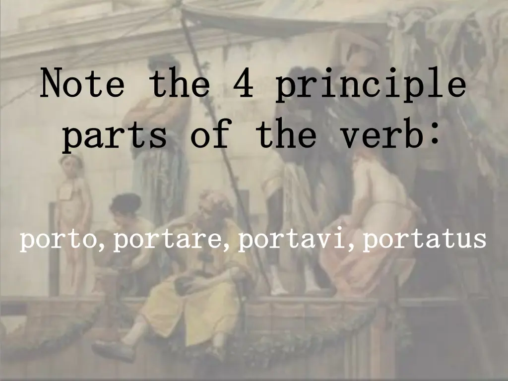 note the 4 principle note the 4 principle parts