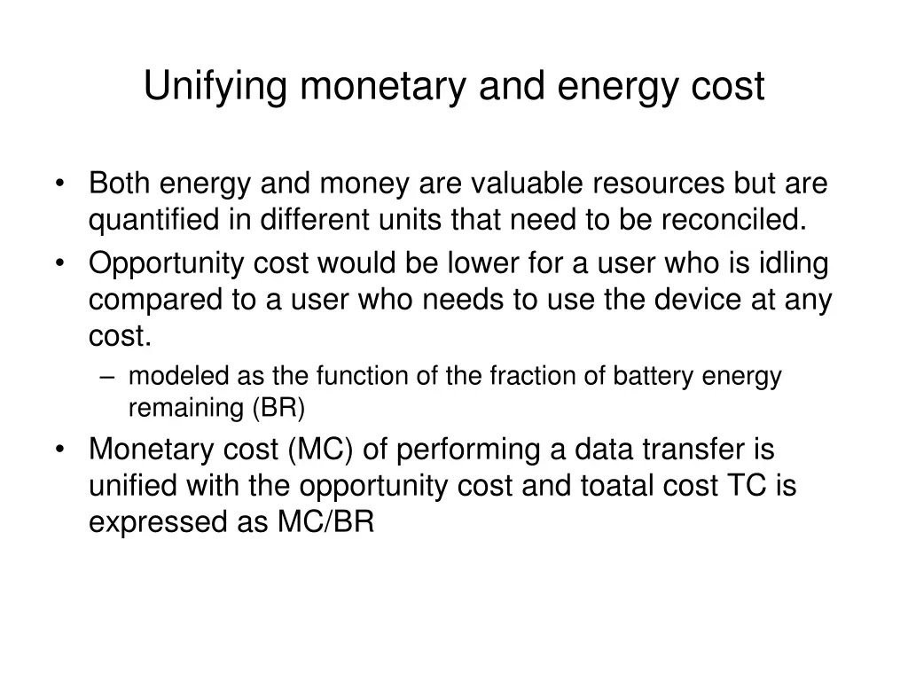 unifying monetary and energy cost