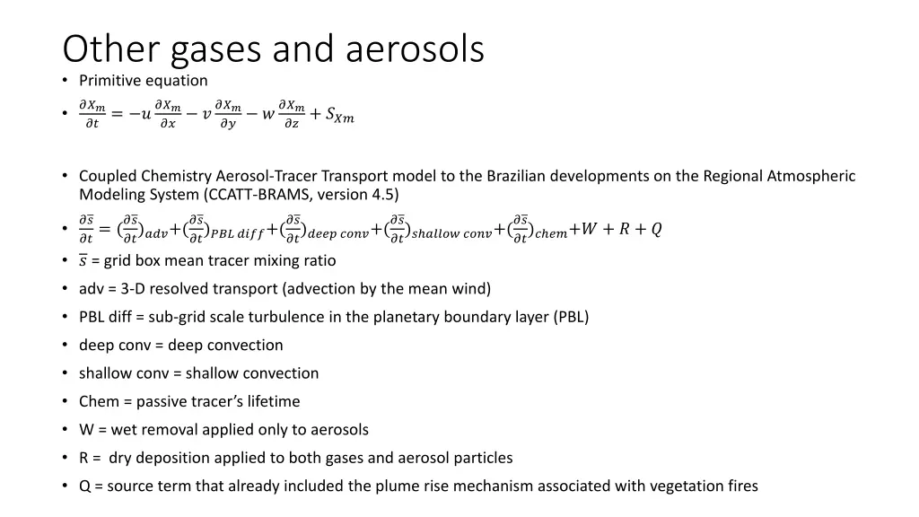 other gases and aerosols primitive equation