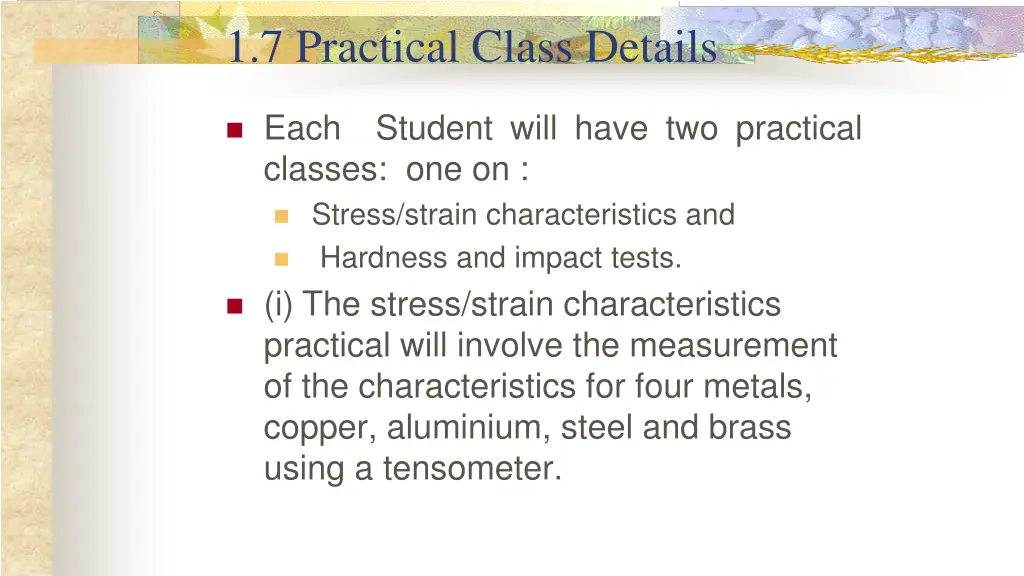 1 7 practical class details