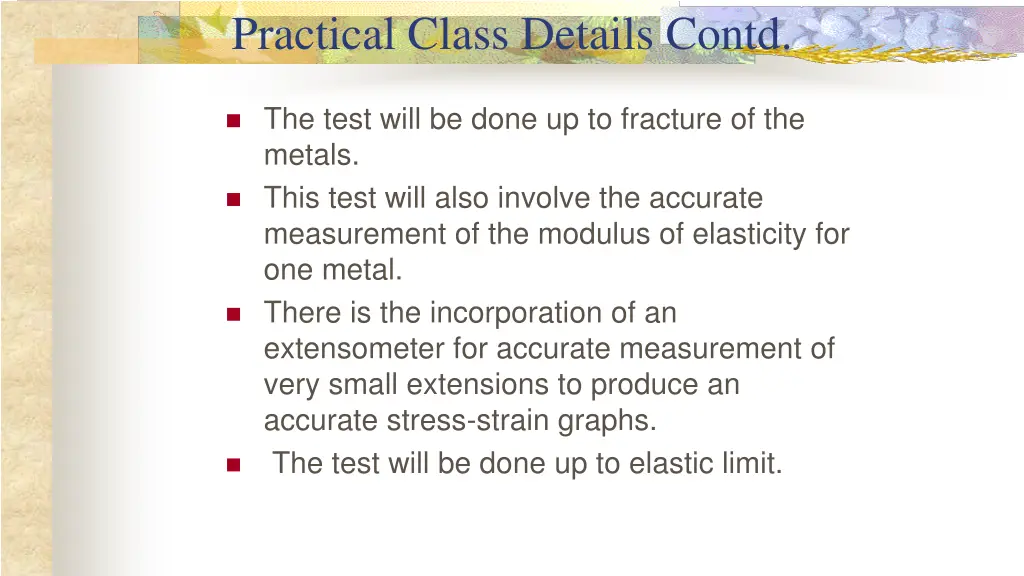 practical class details contd