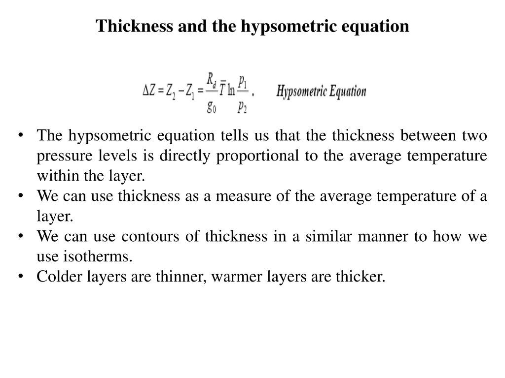 thickness and the hypsometric equation