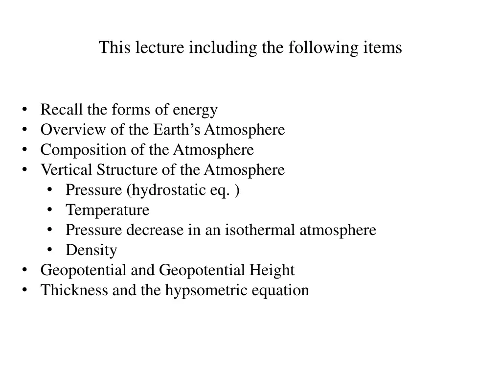 this lecture including the following items