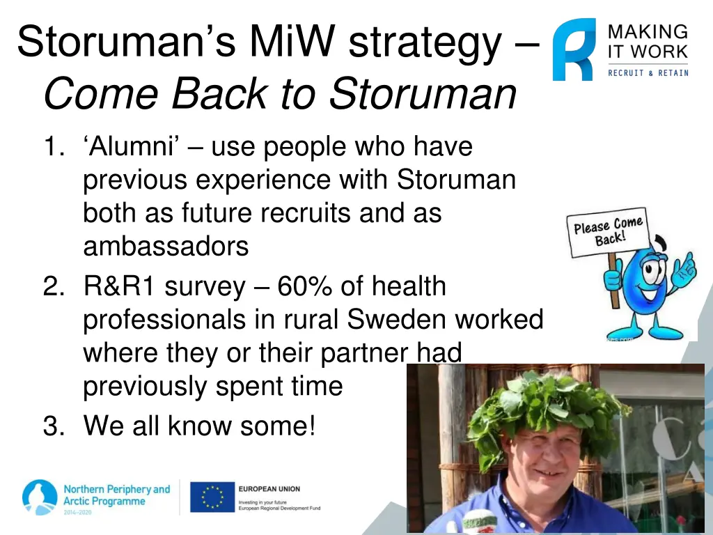 storuman s miw strategy come back to storuman