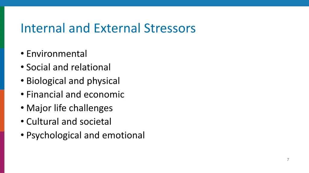 internal and external stressors