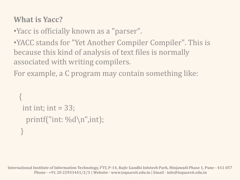 what is yacc yacc is officially known as a parser