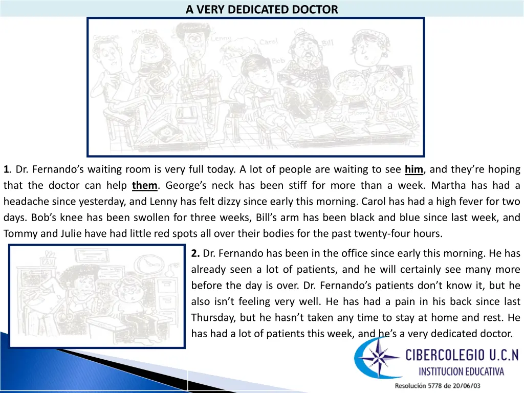 a very dedicated doctor