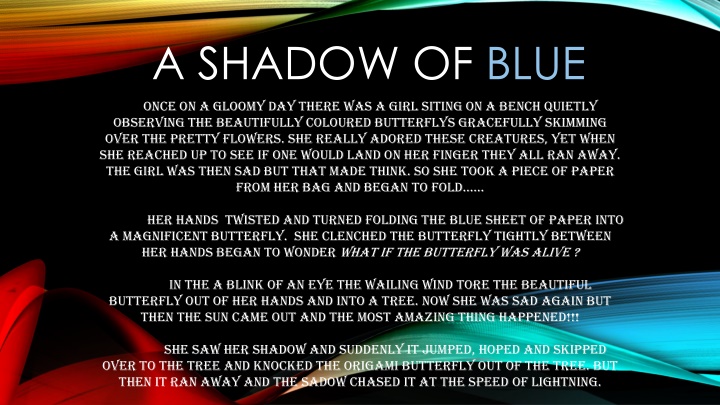 a shadow of blue